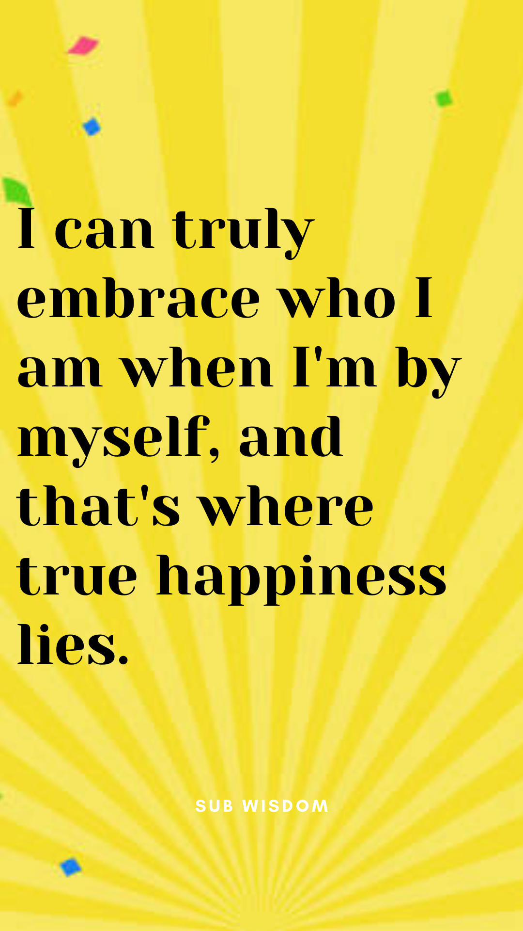 75+ Joyful Quotes on Being Alone to Find Happiness in Quiet