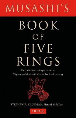 The Book of Five Rings: More Than 50 Motivational Quotes