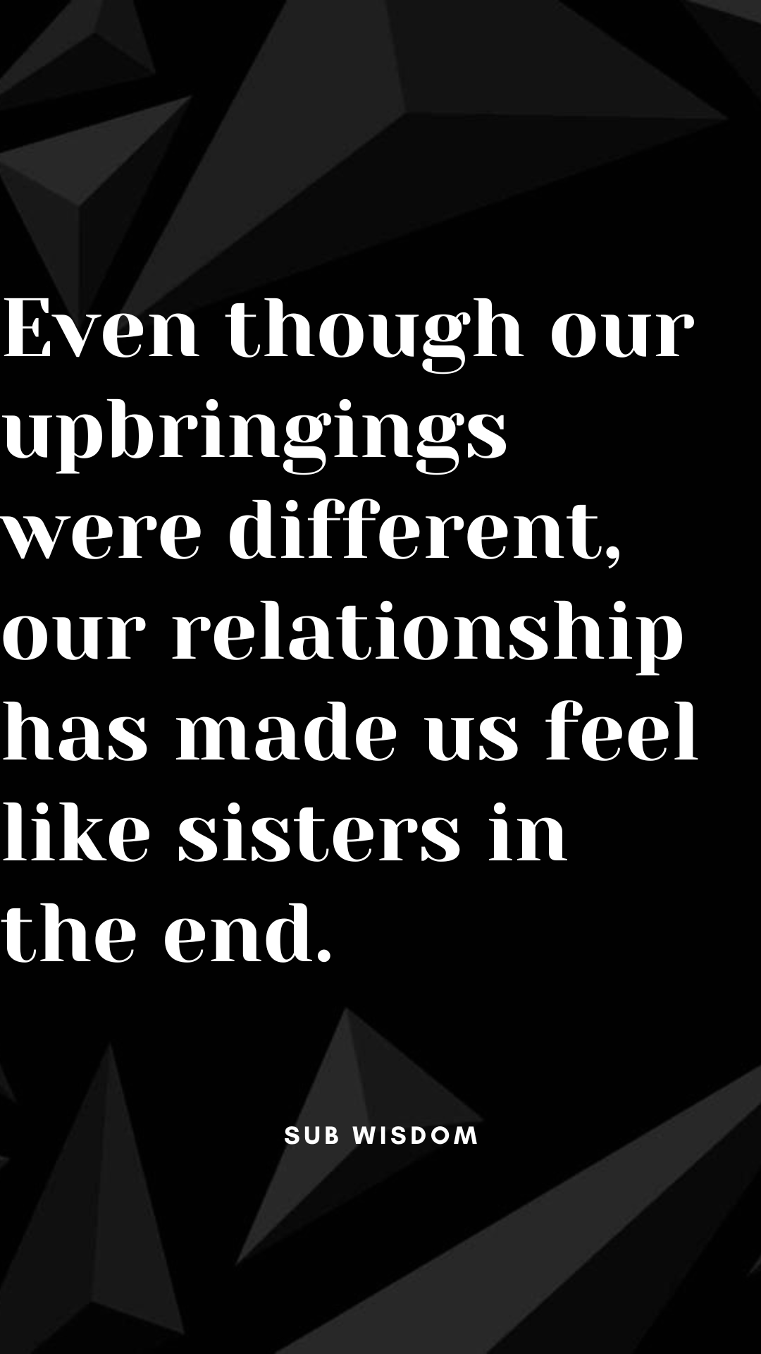 90+ Quotes About Friendships That Show Sisterly Bonds