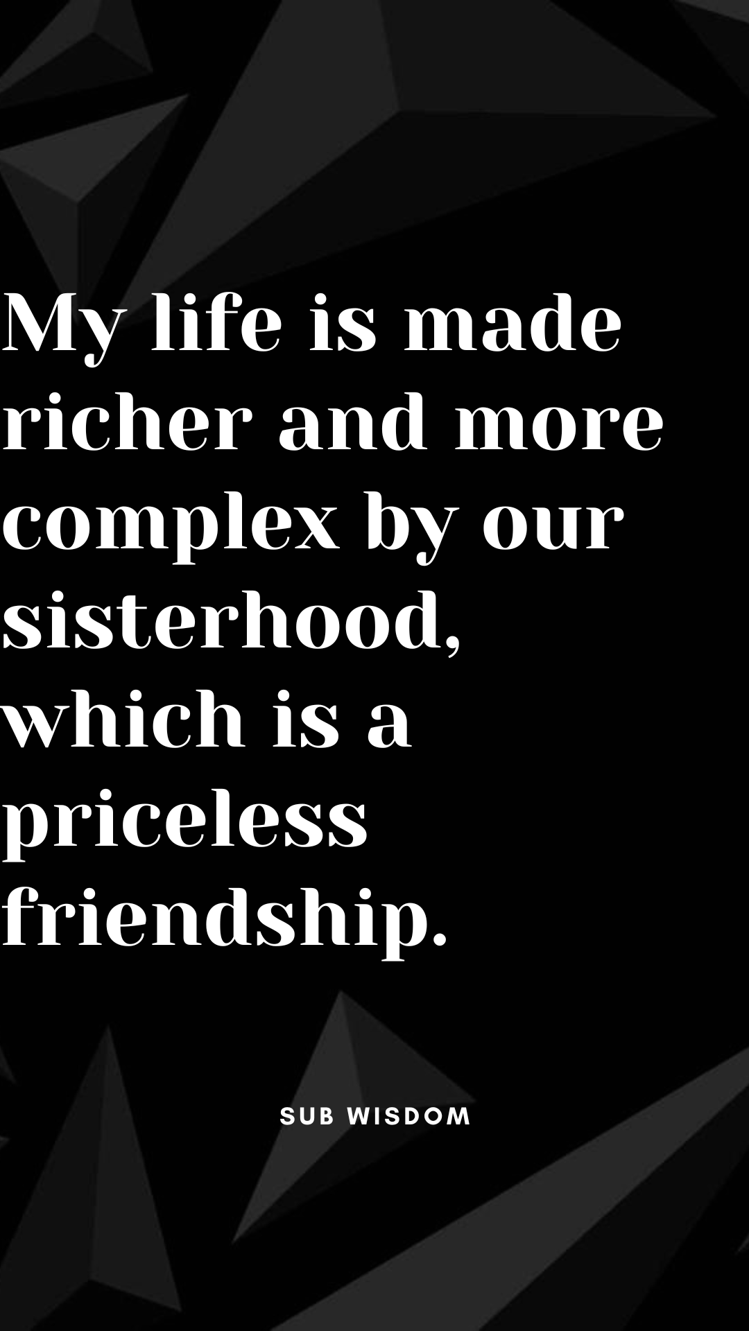 90+ Quotes About Friendships That Show Sisterly Bonds