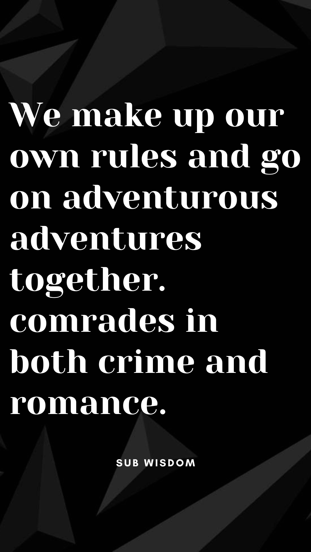 Partner in Crime Quotes to Treasure Memorable Relationships