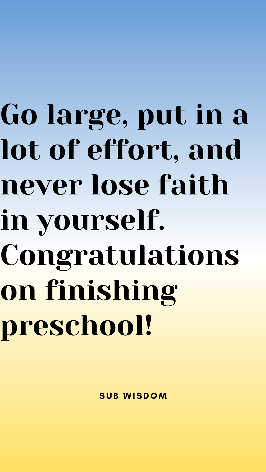 Graduation Quotes for Preschoolers to Make the Day More Joyful